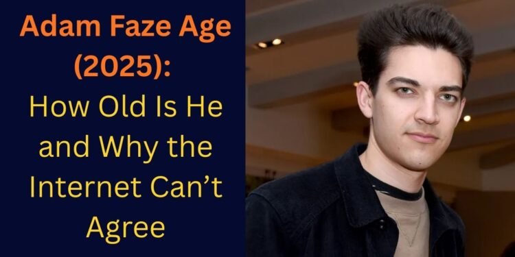 adam faze age
