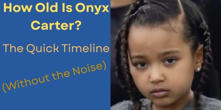 how old is onyx carter