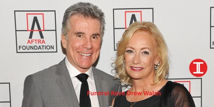 Funeral Revé Drew Walsh