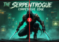competitive edge the serpentrogue