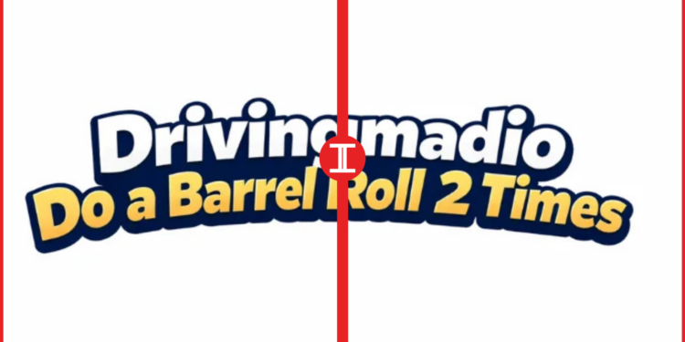 drivingmadio do a barrel roll 2 times