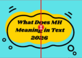 what does mh mean in text