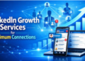 Top 6 Sites to Buy LinkedIn Connections in 2026 for Fast LinkedIn Growth