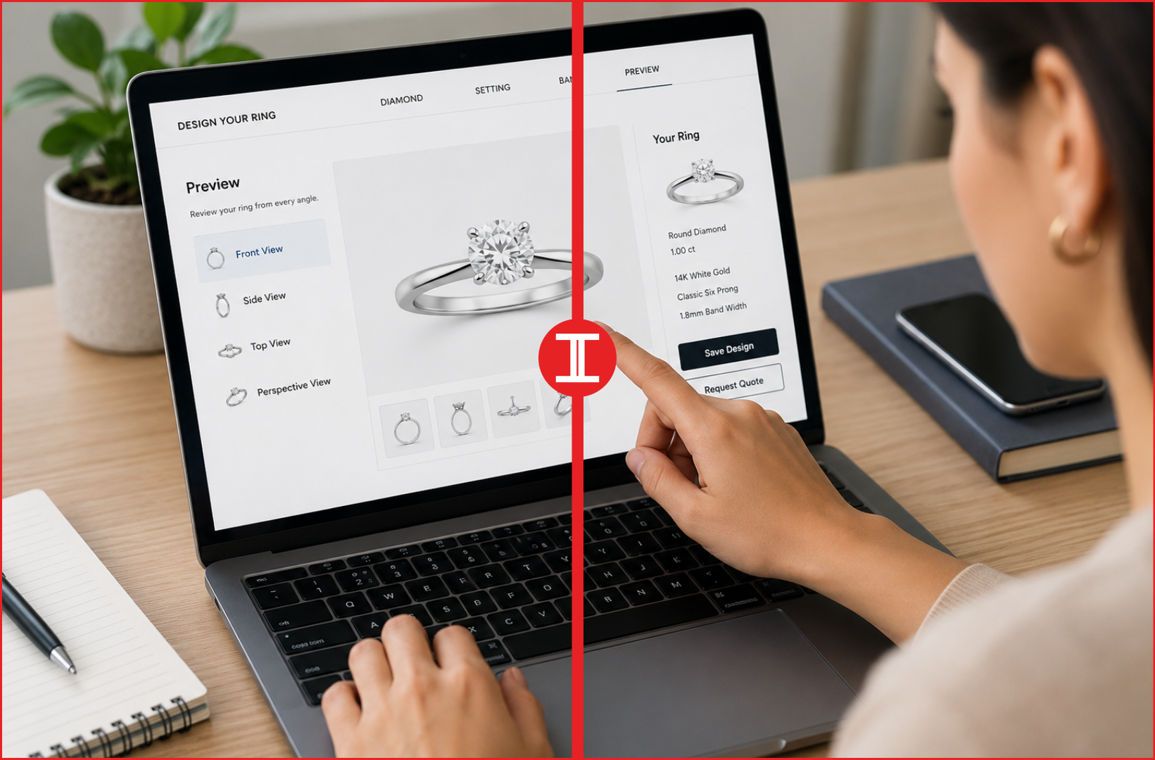 Use the Preview Carefully of your own ring