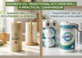 Bamboo Kitchen Roll vs Traditional Kitchen Roll: A Practical Comparison